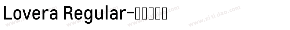 Lovera Regular字体转换